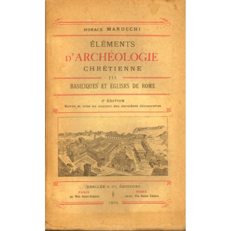 Eléments d archéologie chrétienne tomes I II III Marucchi Horace